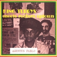 King Tubby Meets Rockers Uptown